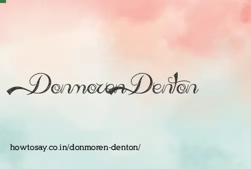 Donmoren Denton