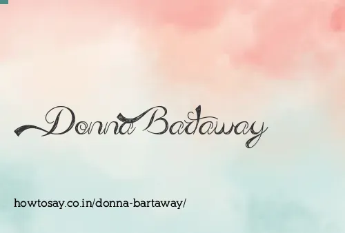 Donna Bartaway