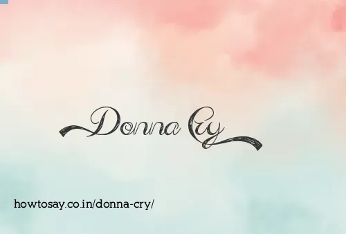 Donna Cry