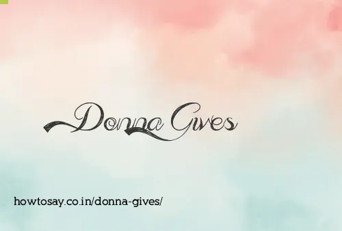 Donna Gives