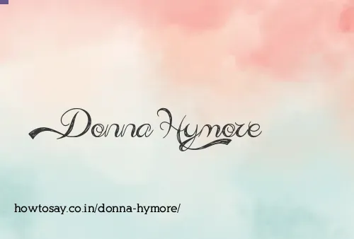 Donna Hymore