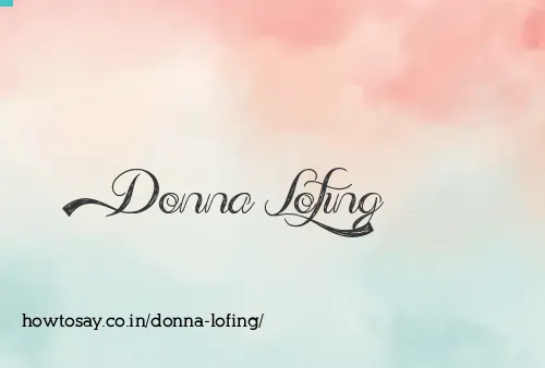 Donna Lofing