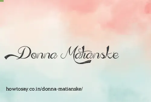 Donna Matianske