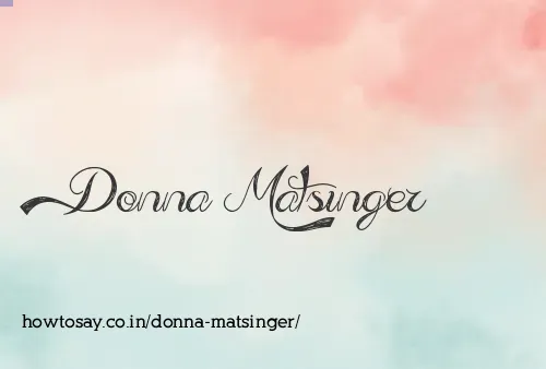 Donna Matsinger