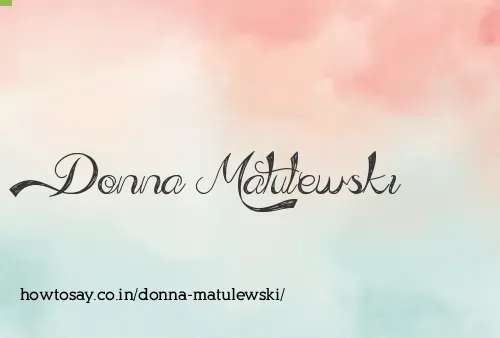 Donna Matulewski