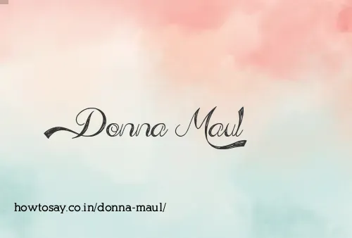 Donna Maul