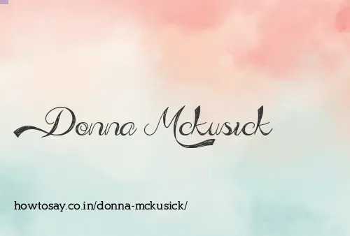 Donna Mckusick