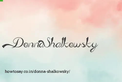 Donna Shalkowsky