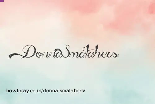 Donna Smatahers