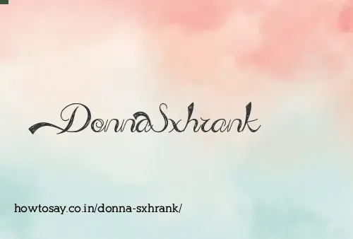 Donna Sxhrank