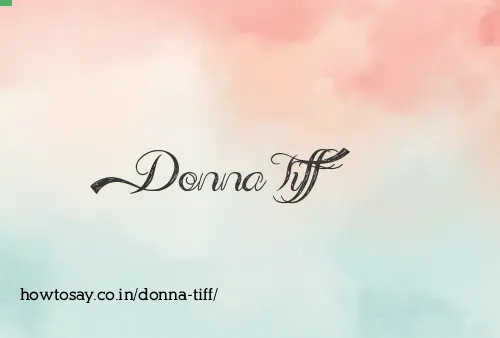 Donna Tiff