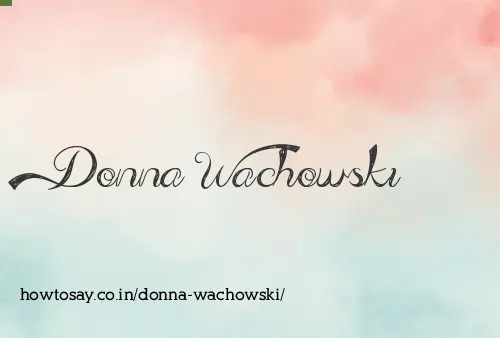 Donna Wachowski