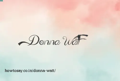 Donna Watt