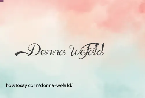 Donna Wefald