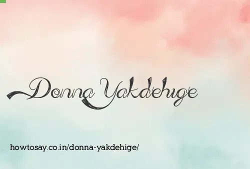 Donna Yakdehige