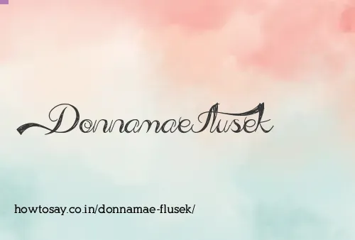 Donnamae Flusek