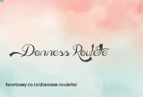 Donness Roulette