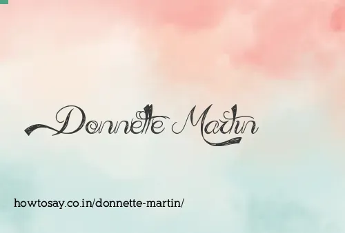 Donnette Martin