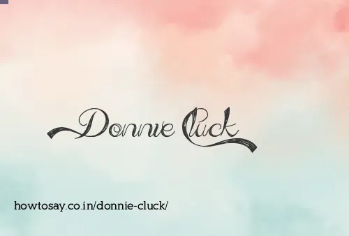 Donnie Cluck