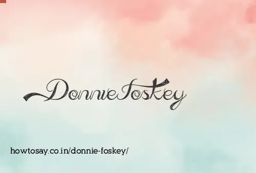 Donnie Foskey