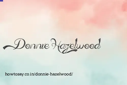 Donnie Hazelwood