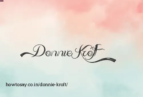 Donnie Kroft