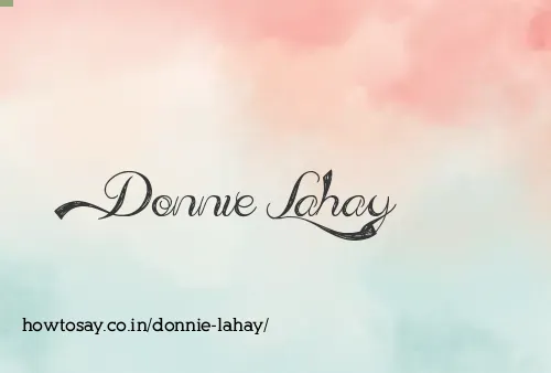 Donnie Lahay