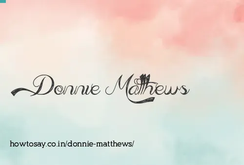 Donnie Matthews