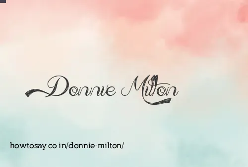 Donnie Milton
