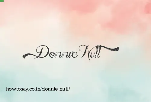 Donnie Null