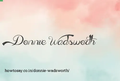 Donnie Wadsworth