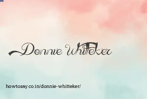 Donnie Whitteker