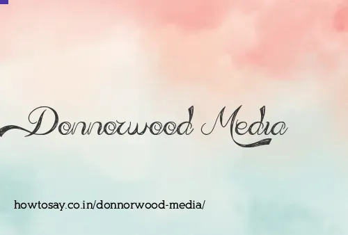 Donnorwood Media