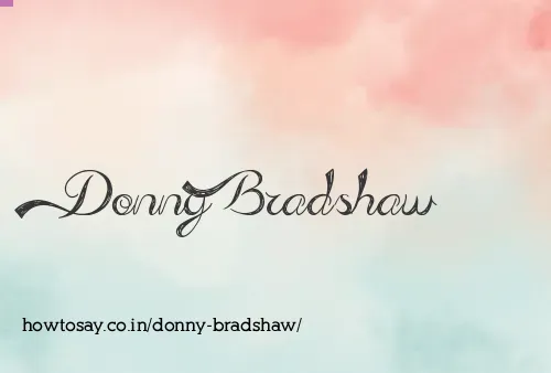 Donny Bradshaw