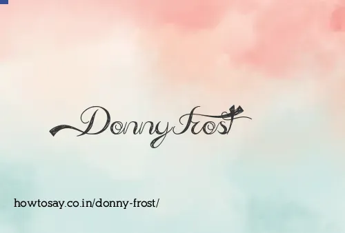 Donny Frost