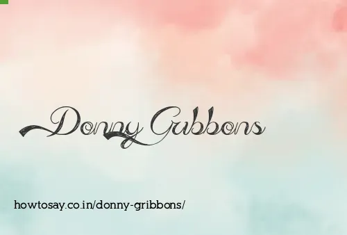 Donny Gribbons