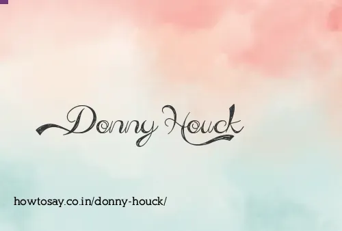 Donny Houck
