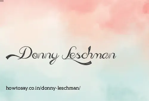 Donny Leschman