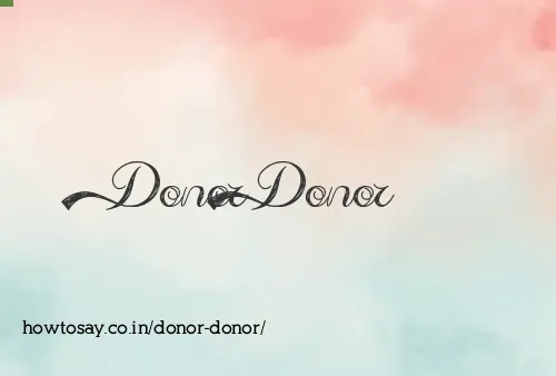 Donor Donor