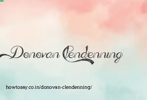 Donovan Clendenning