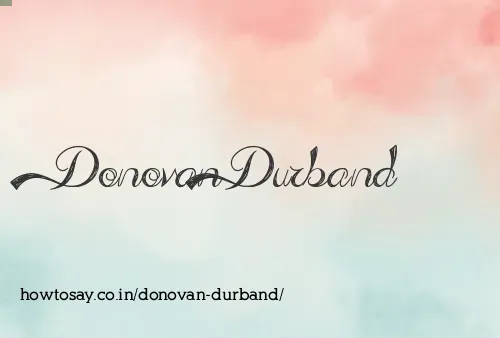 Donovan Durband