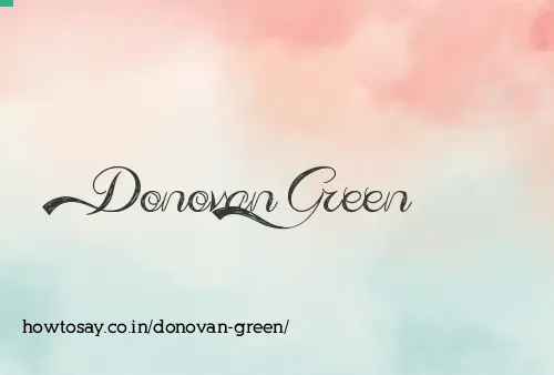 Donovan Green