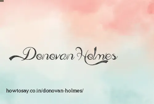 Donovan Holmes