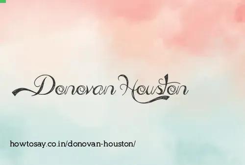 Donovan Houston