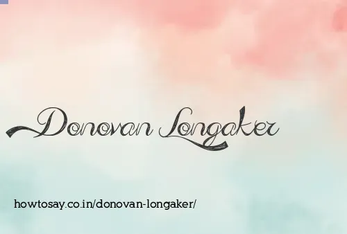Donovan Longaker
