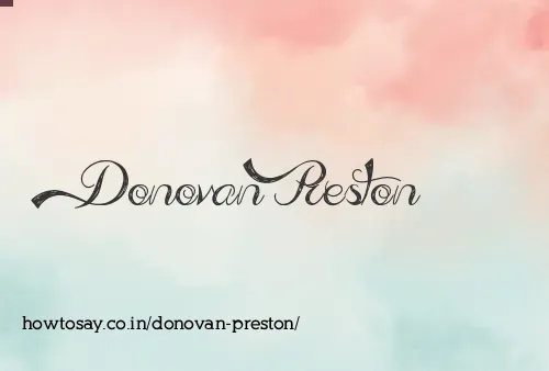 Donovan Preston