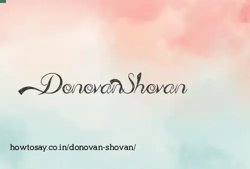 Donovan Shovan