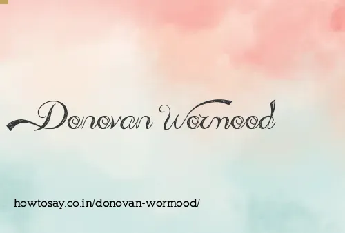 Donovan Wormood