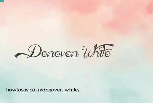 Donoven White