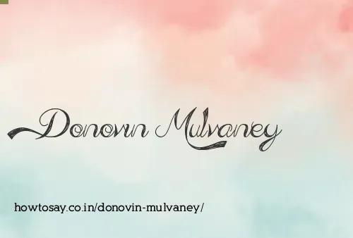 Donovin Mulvaney